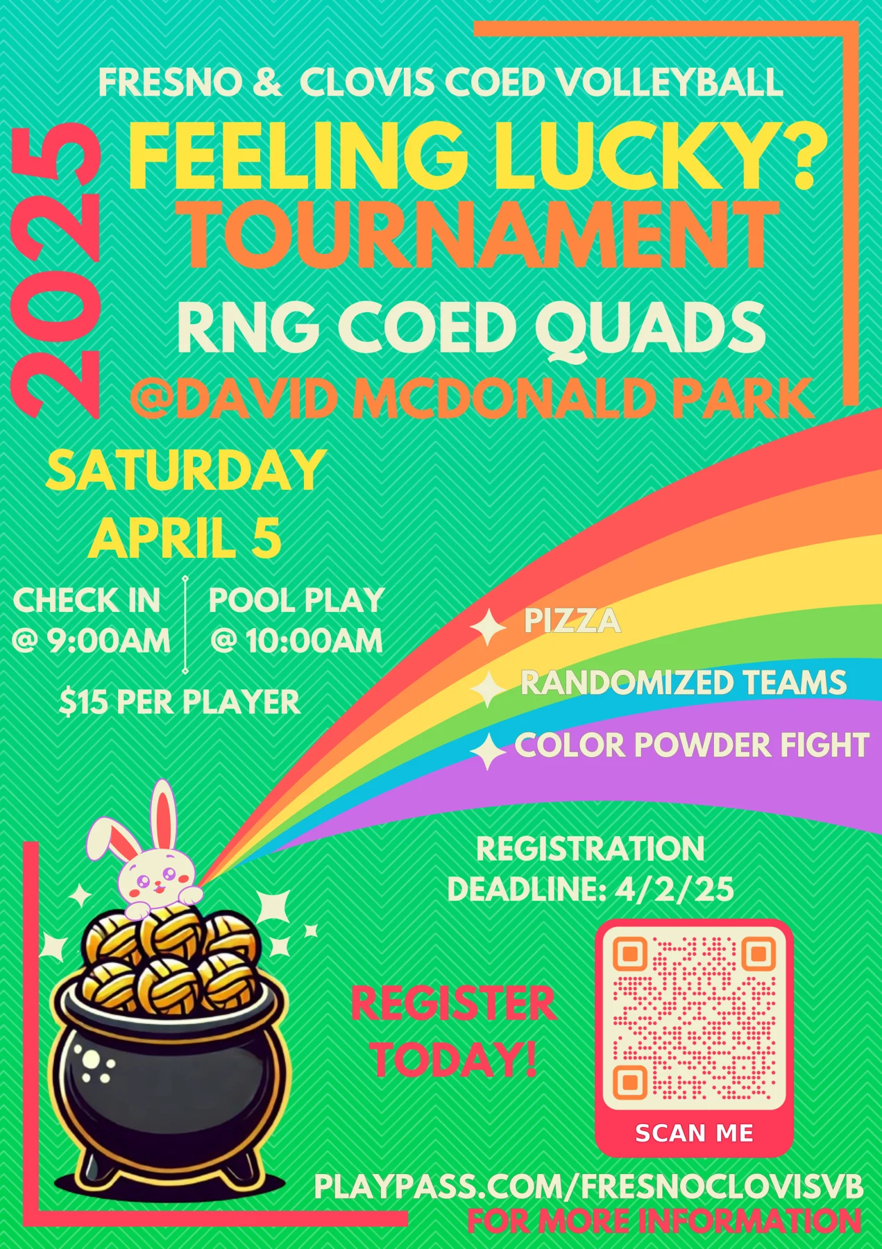 Feeling Lucky tournament flyer for Valley Vibes. A spring-green background, chevron texture, bunny, rainbow, and pot imagery frame the volleyball event details. Magenta emphasizes key information, with Register Today and Scan Me calls to action.